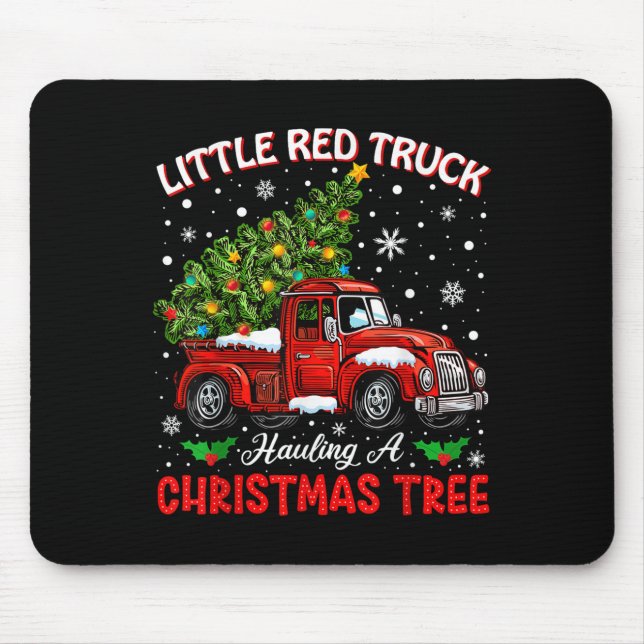 Alfombrilla De Ratón Little Red Truck Hauling A Christmas Tree  (Frente)