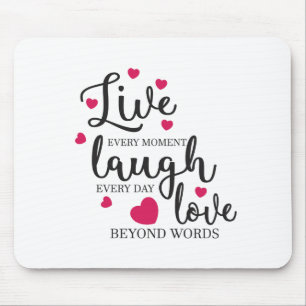 Alfombrilla De Ratón Live Laugh Love