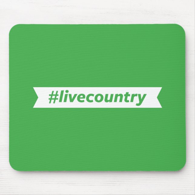Alfombrilla De Ratón #LiveCountry (Frente)