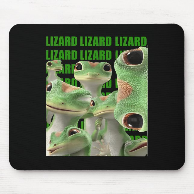 Alfombrilla De Ratón Lizard Lizard Lizard Meme gracioso (Frente)