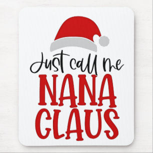 Alfombrilla De Ratón Llámame Nana Claus Mamá de Navidad