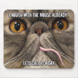 Alfombrilla De Ratón "Llámelo un día" Mousepad