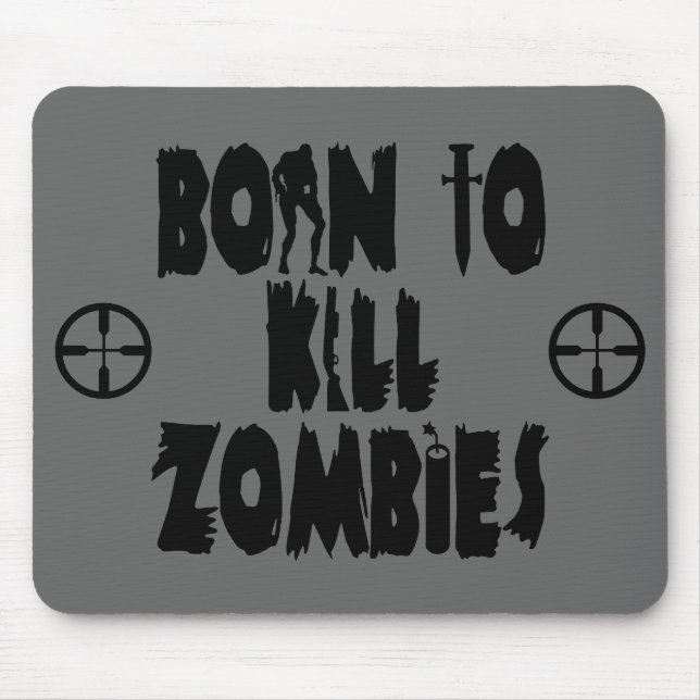 Alfombrilla De Ratón Llevado matar a zombis (Frente)