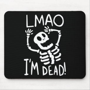 Alfombrilla De Ratón LMAO Im Muerto Lazy Halloween Disstume Fun Skeleto
