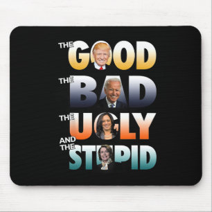 Alfombrilla De Ratón Lo Bueno, Trump, Lo Malo Y Lo Malo