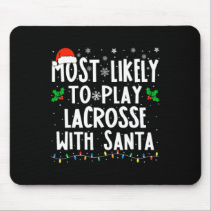 Alfombrilla De Ratón Lo Más Probable Es Jugar Lacrosse Con Navidades De