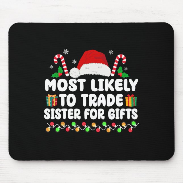 Alfombrilla De Ratón Lo Más Probable Es Que La Hermana Comercial Haga U (Frente)