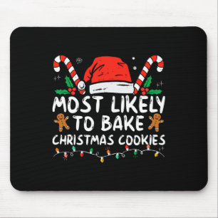 Alfombrilla De Ratón Lo Más Probable Es Que Los Navidades De Bake Cocin