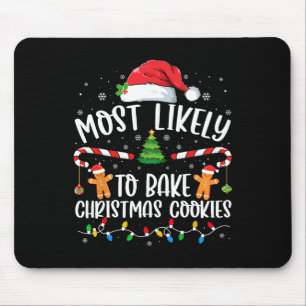 Alfombrilla De Ratón Lo Más Probable Es Que Los Navidades De Bake Cooki