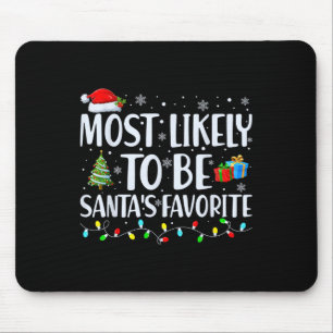 Alfombrilla De Ratón Lo más probable es ser la familia de Navidades fav
