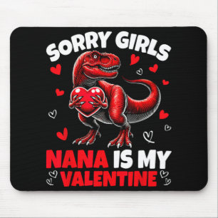 Alfombrilla De Ratón Lo siento chicas Nana es mi dinosaurio del día de 