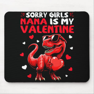 Alfombrilla De Ratón Lo siento chicas Nana es mi dinosaurio del día de 