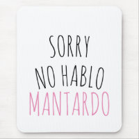 Lo siento NO Hablo Mantardo Funny
