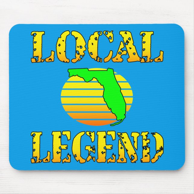 Alfombrilla De Ratón Local Florida Legend  #USAPatriotGraphics  © (Frente)