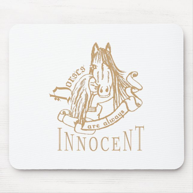 Alfombrilla De Ratón Los caballos son inocentes - Mousepad (Frente)