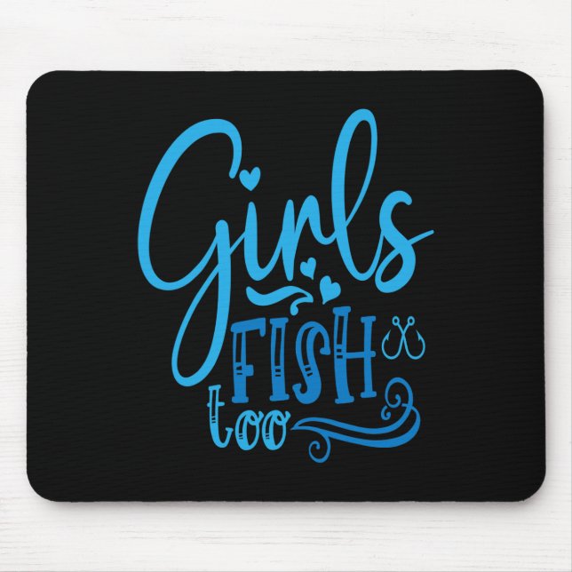 Alfombrilla De Ratón Los chicas pescan demasiado en la pesca de la pesc (Frente)
