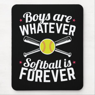 Alfombrilla De Ratón Los Chicos Son Lo Que Sea El Softball Para Siempre