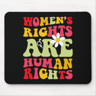 Alfombrilla De Ratón Los Derechos Son Feministas De Los Derechos Humano