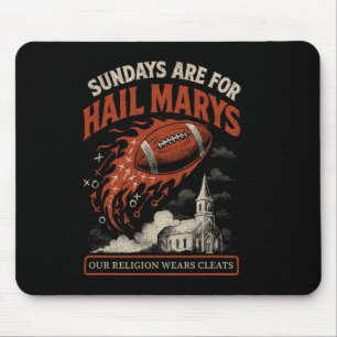 Alfombrilla De Ratón Los Domingos Son Para Hail Marys Divertido Día De 