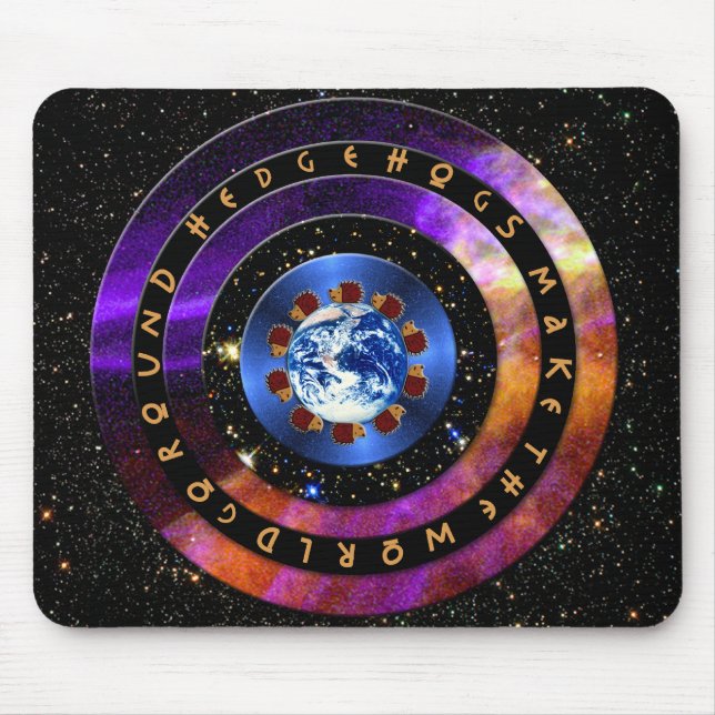 Alfombrilla De Ratón ¡Los erizos hacen que el mundo va alrededor! (Frente)