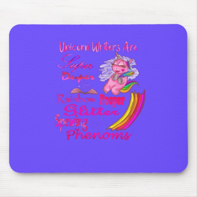 Alfombrilla De Ratón Los escritores de unicornio son supertramposos (Frente)