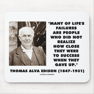 Alfombrilla De Ratón Los fracasos de Thomas Edison cerca del éxito
