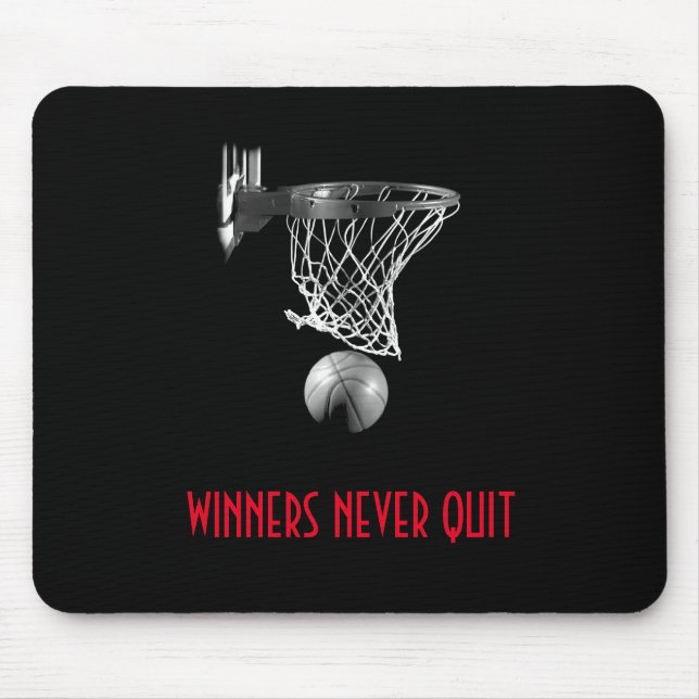 Alfombrilla De Ratón Los ganadores nunca abandonan el baloncesto (Frente)