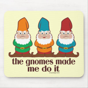 Alfombrilla De Ratón Los gnomos hicieron que lo hace