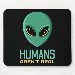 Alfombrilla De Ratón Los humanos graciosos de Alien no son tan gracioso