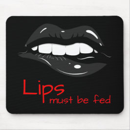 Alfombrilla De Ratón Los labios deben alimentarse con labios sensuales 