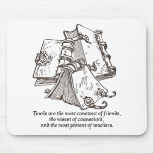Alfombrilla De Ratón Los libros son constantes