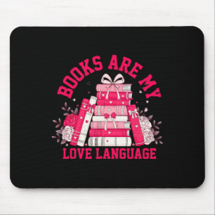 Alfombrilla De Ratón Los libros son mi lenguaje de amor - Valentine Boo