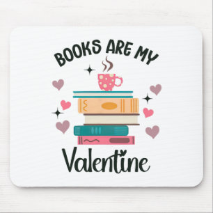 Alfombrilla De Ratón Los libros son mi librero El día de San Valentín b