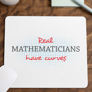 Alfombrilla De Ratón Los Matemáticos Reales Tienen Curvas Matemáticas