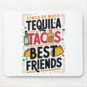 Alfombrilla De Ratón Los mejores amigos de Tequila Tacos bebiendo Cinco