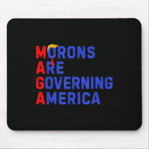 Alfombrilla De Ratón Los morones están gobernando a Estados Unidos... D