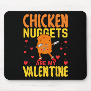 Alfombrilla De Ratón Los nuggets de pollo son mi San Valentín divertido