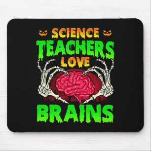 Alfombrilla De Ratón Los profesores de ciencias aman los cerebros esque
