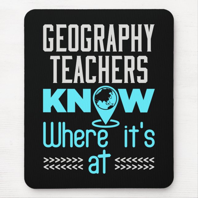 Alfombrilla De Ratón Los profesores de geografía saben dónde está (Frente)