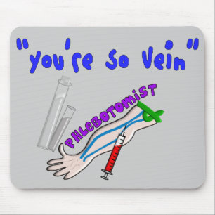 Alfombrilla De Ratón Los regalos divertidos de la vena de Phlebotomist