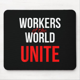 Alfombrilla De Ratón Los Trabajadores Del Mundo Se Unen