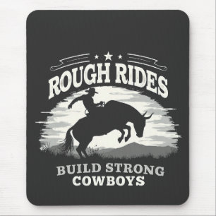 Alfombrilla De Ratón Los viajes duros construyen vaqueros fuertes en el
