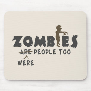 Alfombrilla De Ratón Los zombis eran gente también