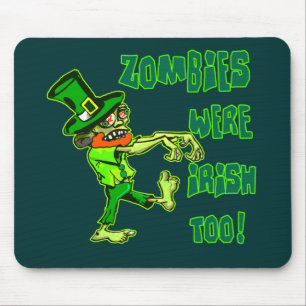 Alfombrilla De Ratón ¡Los zombis eran irlandeses también!