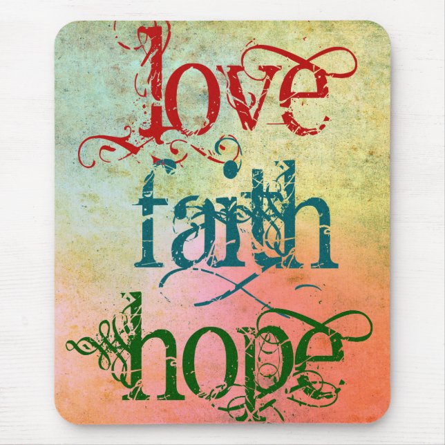 ALFOMBRILLA DE RATÓN LOVE FAITH HOPE (Frente)