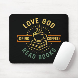 Alfombrilla De Ratón Love God Drink Coffee Read Books Amantes Vintage