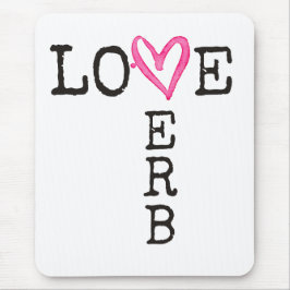 Alfombrilla De Ratón Love Is a Verb | Inspirational School Counselor