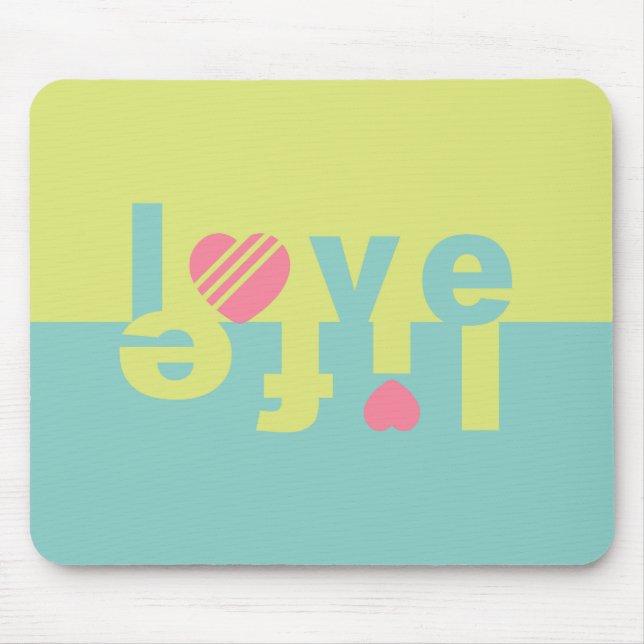 Alfombrilla De Ratón LOVE LIFE mousepad (Frente)