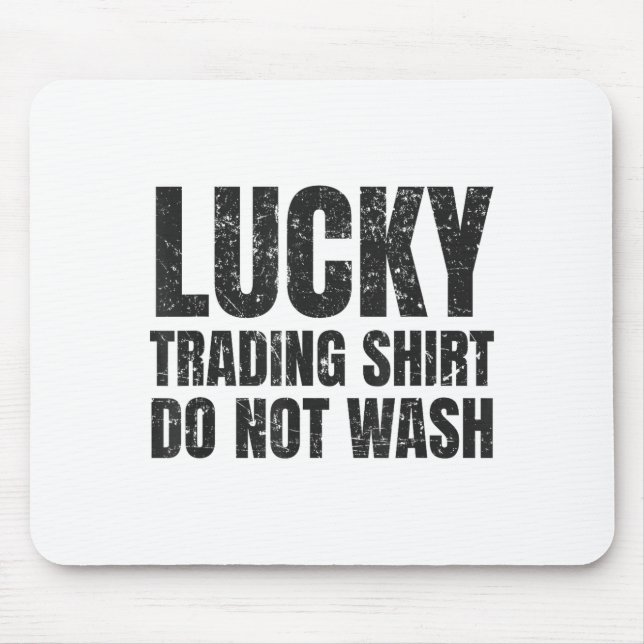 Alfombrilla De Ratón Lucking Trading Shirt Funny Stock Market Traders G (Frente)