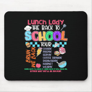 Alfombrilla De Ratón Lunch Lady De Vuelta A La Escuela Tour Cafetería C